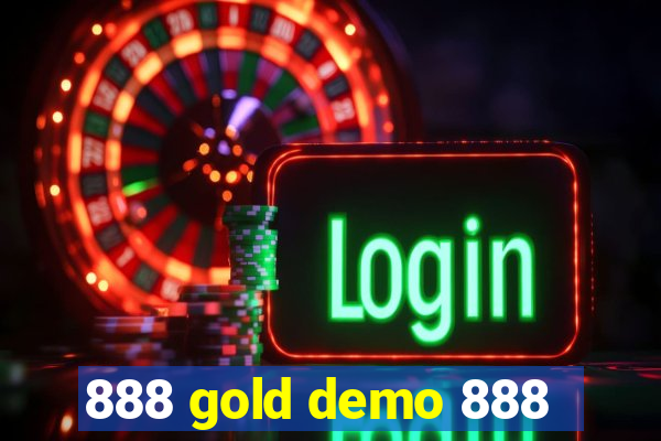 888 gold demo 888